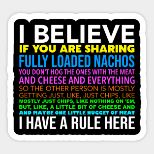 Fully Loaded Nachos To Share 'I Think You Should Leave' Sticker